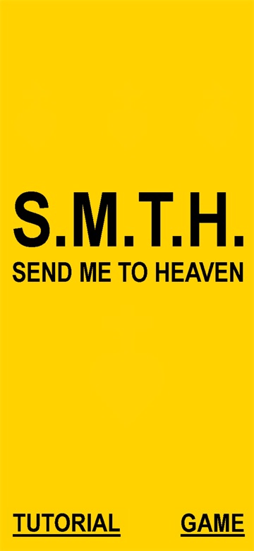 送我去天堂(S.M.T.H.)