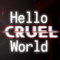 Hello Cruel World游戏安卓版